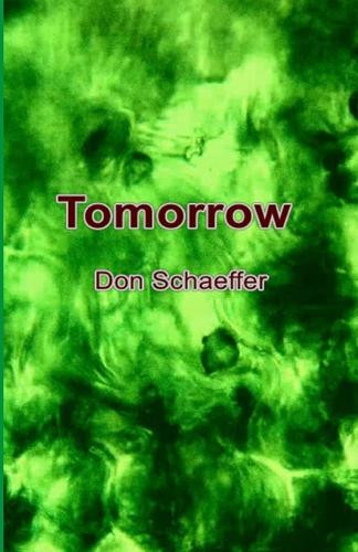 Tomorrow by Don Schaeffer 9788182537293