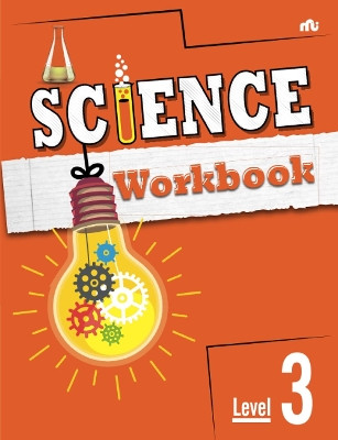 SCIENCE WORKBOOK: Level 3 by Moonstone 9789355207029