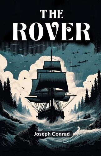 The Rover by Joseph Conrad 9789364285940