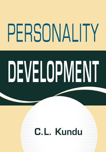 Personality Development by C L Kundu 9789386245090