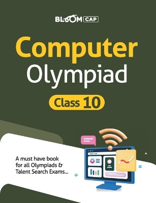 BLOOM CAP Computer Olympiad Class 10 by Sanjib Pal 9789389209112