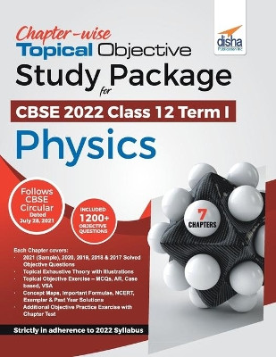 Chapter-wise Topical Objective Study Package for CBSE 2022 Class 12 Term I Physics by Disha Experts 9789391025441