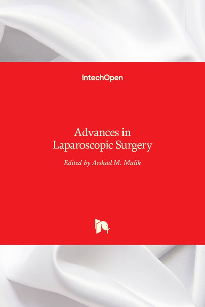Advances in Laparoscopic Surgery by Arshad Malik 9789533079332