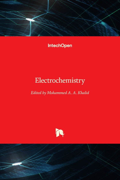 Electrochemistry by Mohammed Khalid 9789535110187