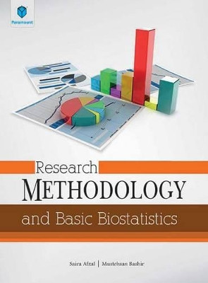 Research Methodology and Basic Biostatistics by  9789696370833