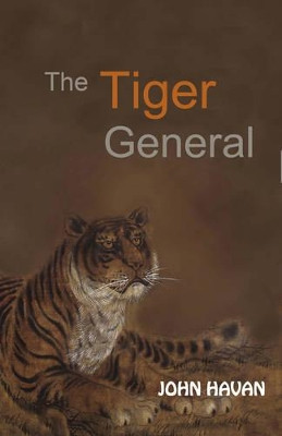 The Tiger General by John Havan 9789745241350