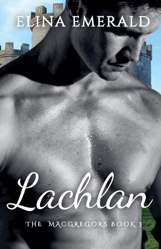 Lachlan by Elina Emerald 9798201504380
