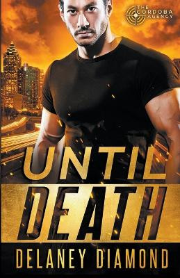 Until Death by Delaney Diamond 9798215762356