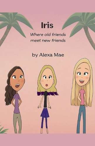 Iris by Alexa Mae 9798227960382