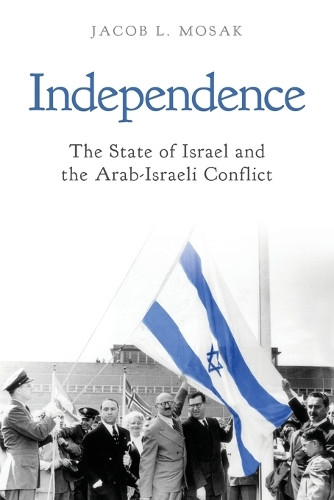 Independence by Jacob L Mosak 9798330206063
