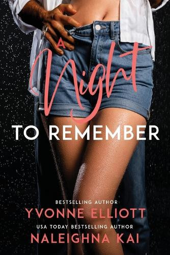 A Night to Remember by Naleighna Kai 9798985397734