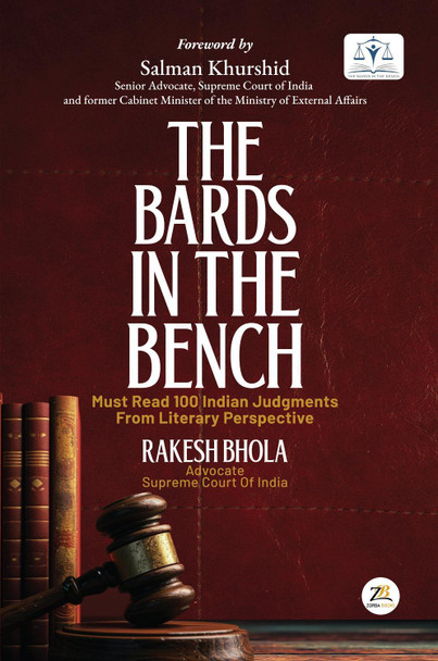 The Bards In The Bench by Rakesh Bhola 9789358963489