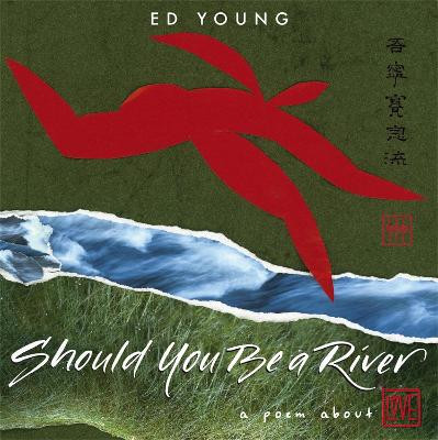 Should You Be a River by Ed Young