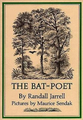 The Bat-Poet by Randall Jarrell 9780062059055