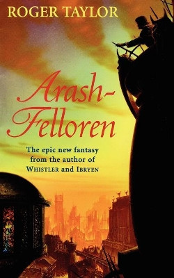 Arash-Felloren by Roger Taylor 9781843192824