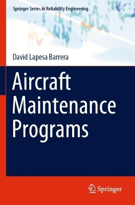 Aircraft Maintenance Programs by David Lapesa Barrera 9783030902650