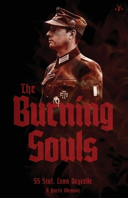 The Burning Souls by Leon Degrelle 9781953730817