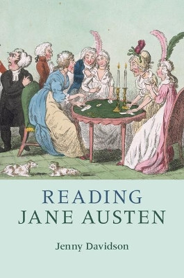 Reading Jane Austen by Jenny Davidson 9781108421348