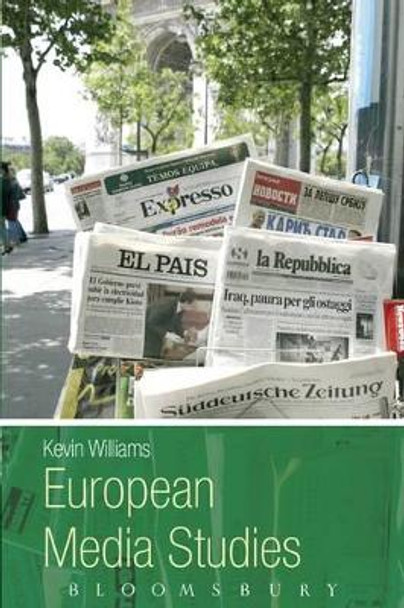 European Media Studies by Kevin Williams