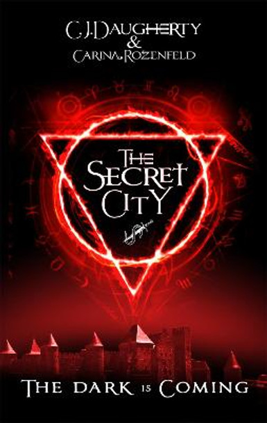The Secret City by C. J. Daugherty