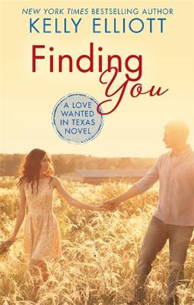 Finding You by Kelly Elliott