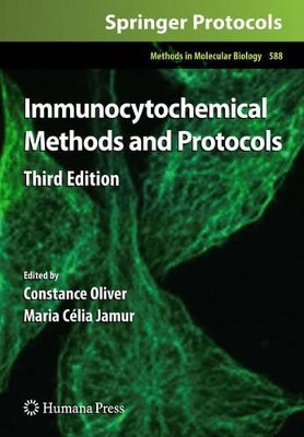 Immunocytochemical Methods and Protocols by Constance Oliver 9781617796821