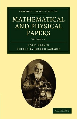 Mathematical and Physical Papers by William Thomson 9781108029018