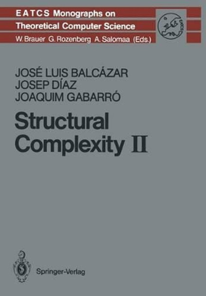 Structural Complexity II by Jose Luis Balcazar 9783642753596