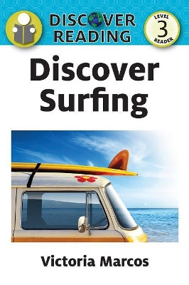 Discover Surfing by Victoria Marcos 9781623956547