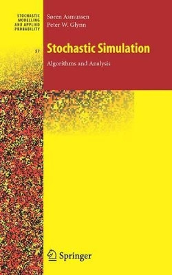 Stochastic Simulation: Algorithms and Analysis by Soren Asmussen 9781441921468