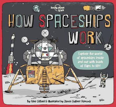 How Spaceships Work by Lonely Planet 9781838694630