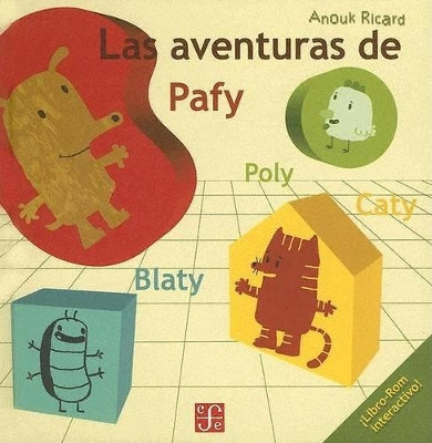 Las Aventuras de Pafy by Ricard Anouk 9789681663179