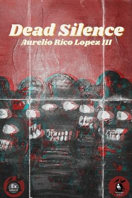 Dead Silence by Christofer Nigro 9781737895985