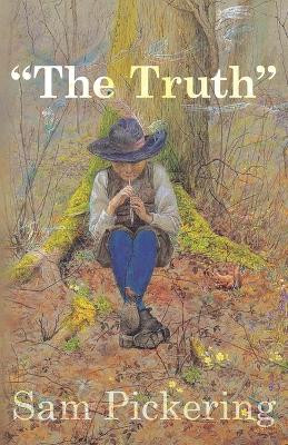 "The Truth" by Sam Pickering 9781956440270