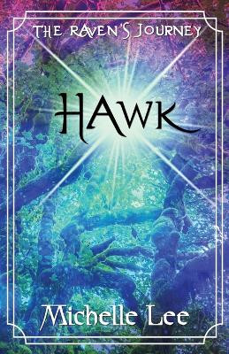 Hawk by Michelle Lee 9781590928905