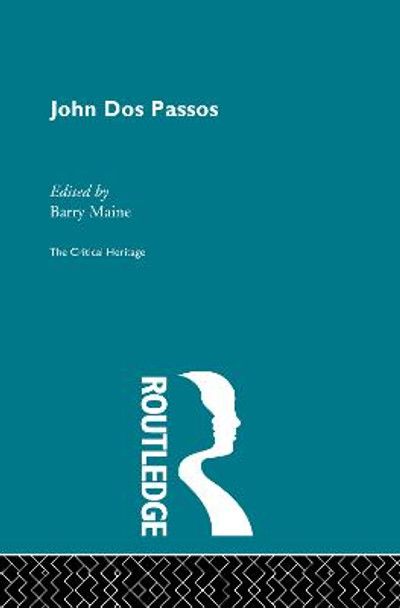 John Dos Passos by Barry Maine