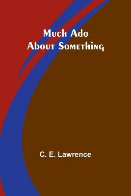 Riley Love-Lyrics (Edition1) by C E Lawrence 9789357950749