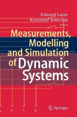 Measurements, Modelling and Simulation of  Dynamic Systems by Edward Layer 9783642424656