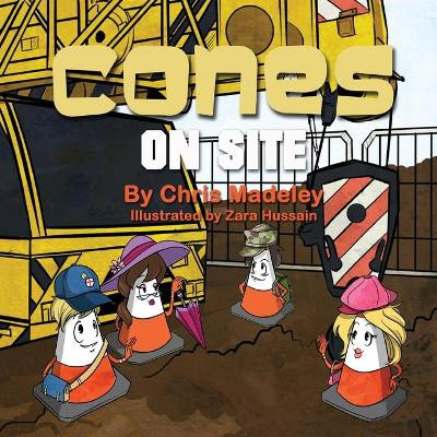 Cones on Site by Chris Madeley 9781910406656