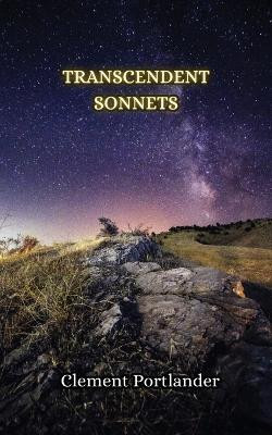 Transcendent Sonnets by Clement Portlander 9789916349168