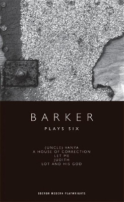 Plays Six by Howard Barker 9781840029611