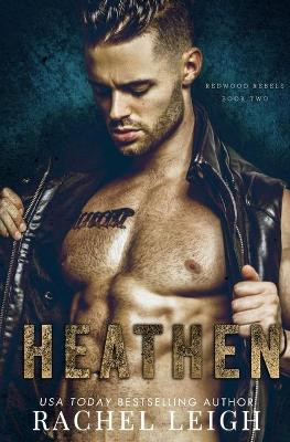 Heathen by Rachel Leigh 9781956764017