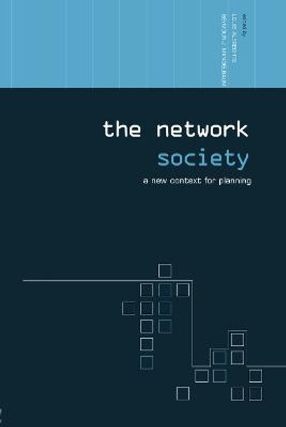 The Network Society: A New Context for Planning by Louis Albrechts