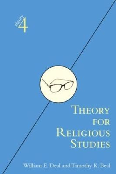 Theory for Religious Studies by William E. Deal