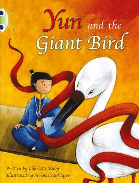Bug Club Purple B/2C Yun and the Giant Bird by Charlotte Raby