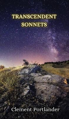Transcendent Sonnets by Clement Portlander 9789916349151