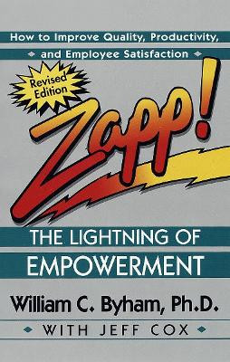 Zapp! Revised Edition by William C. Byham