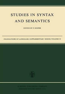 Studies in Syntax and Semantics by F. Kiefer 9789027705976
