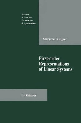 First-order Representations of Linear Systems by M. Kuijper 9781461266846