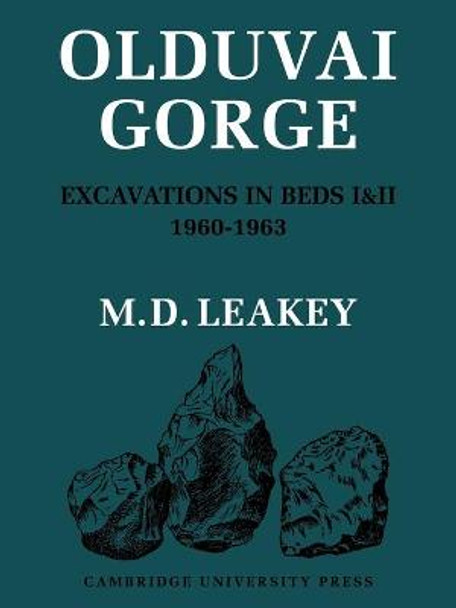 Olduvai Gorge by M.D. Leakey